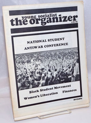 Cat.No: 244692 Young Socialist-The Organizer: Volume 14, No. 2, February 5, 1971. Young...
