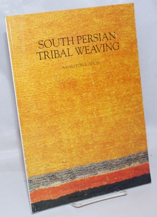 Cat.No: 244723 South Persian Tribal Weaving; A Hali Publication. Reprinted from HALI, The...