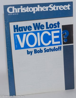 Cat.No: 244738 Christopher Street: vol. 14, #4, June 1991, whole #160; Have We Lost the...