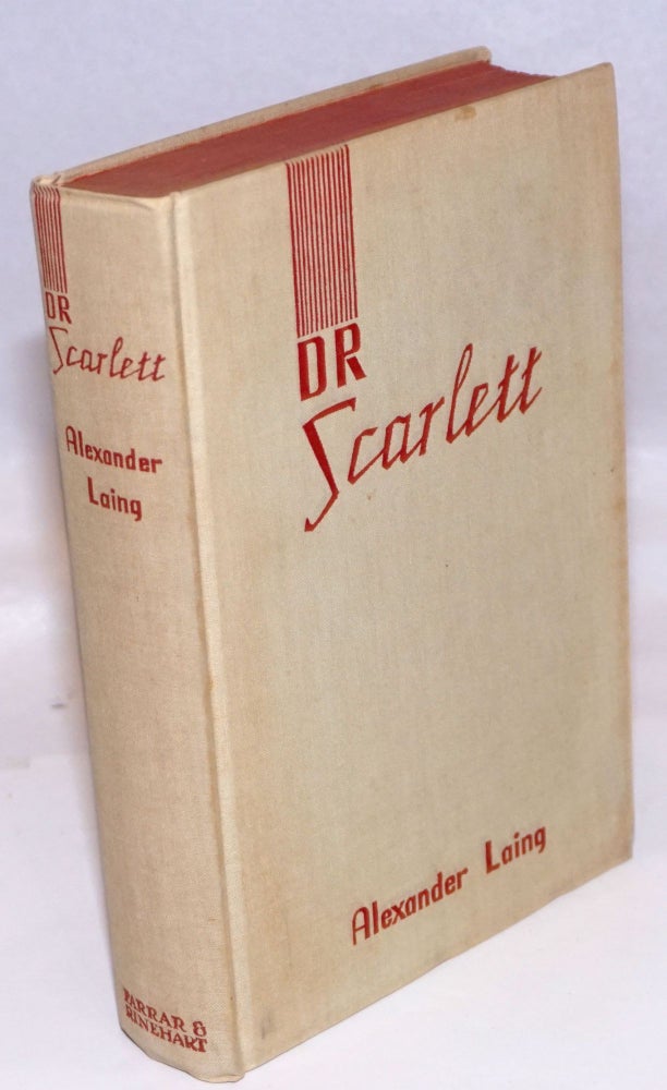 Cat.No: 244783 Dr Scarlett; A Narrative of His Mysterious Behavior in the East. Alexander Laing.