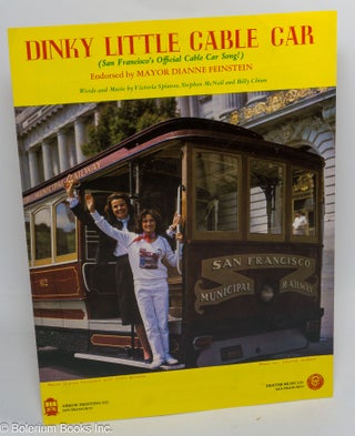 Cat.No: 244789 Dinky Little Cable Car (San Francisco's Official Cable Car Song!) Endorsed...