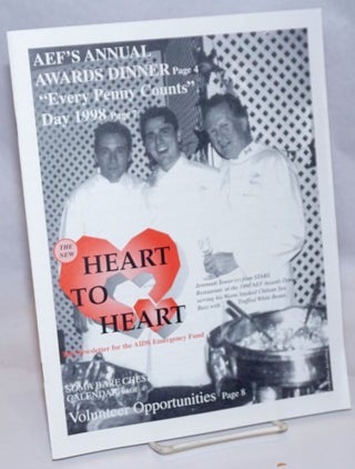 Cat.No: 244813 The New Heart to Heart: the newsletter of the AIDS Emergency Fund; Spring...