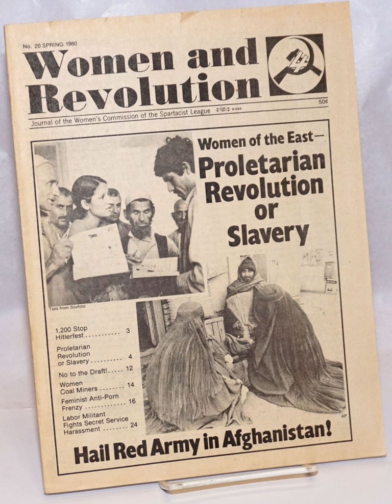 Cat.No: 245062 Women and Revolution: Journal of the Women's Commission of the Spartacist League; No. 20, Spring 1980. Helen Cantor.