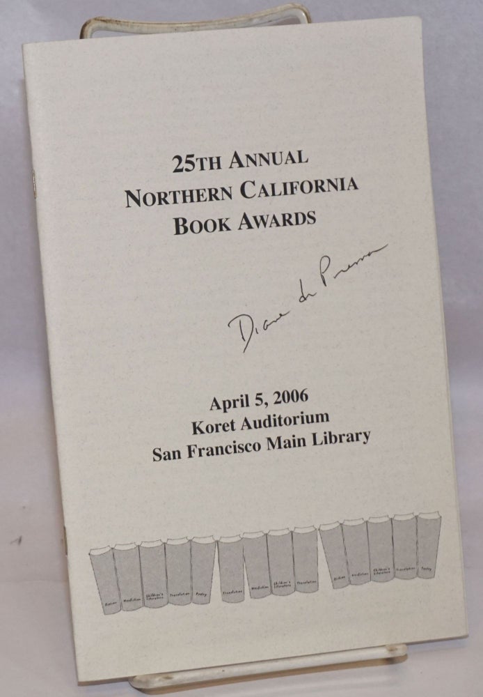 Cat.No: 245139 25th annual Northern California Book Awards [program booklet signed by Diane di Prima]