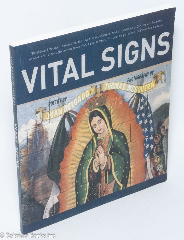 Cat.No: 245250 Vital Signs. Juan Delgado, poetry, photos Thomas McGovern.