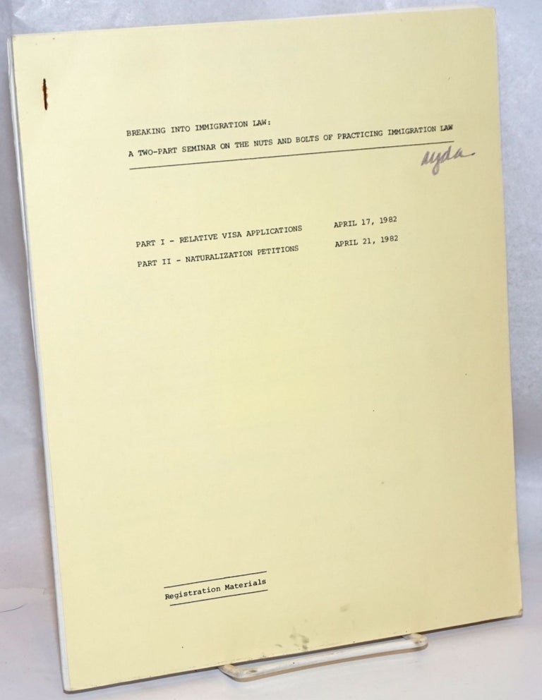 Cat.No: 245333 Breaking into immigration law: a two-part seminar on the nuts