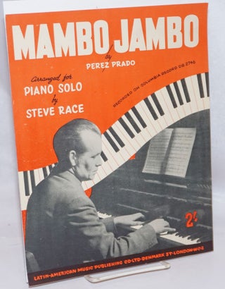 Cat.No: 245348 Mambo Jambo by Perez Prado arranged for piano solo by Steve Race [sheet...