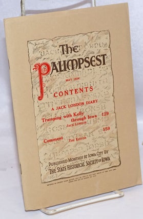 Cat.No: 245370 The Palimpsest, May 1926, vol. 7, no. 5. A Jack London diary. Jack London