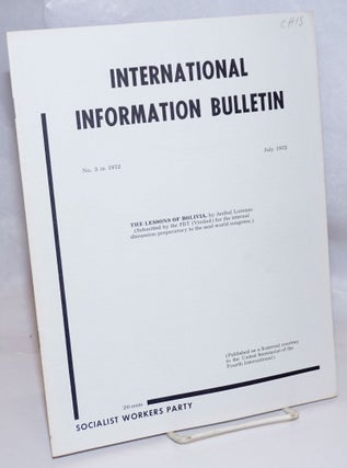 Cat.No: 245414 International information bulletin, no. 3, July 1972. Fourth International
