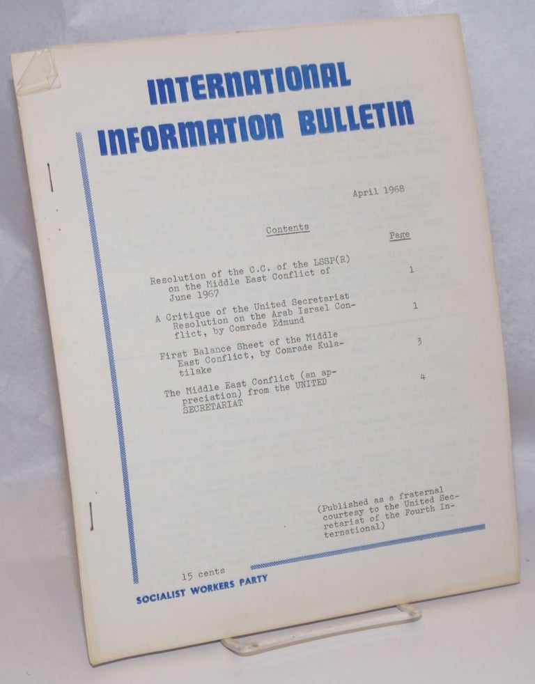 Cat.No: 245518 International information bulletin, April 1968. Fourth International.