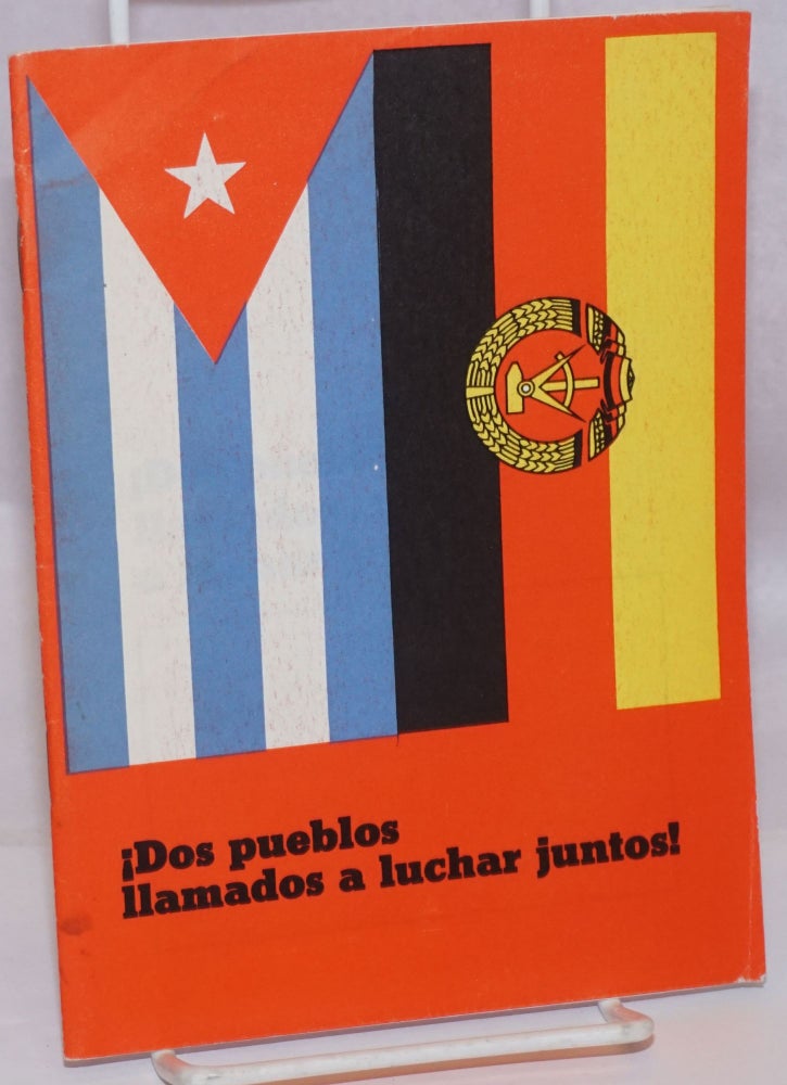 Cat.No: 245730 Dos pueblos llamados a luchar juntos! Fidel Castro, Erich Honecker.