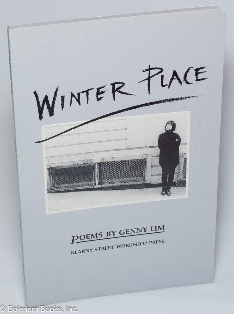 Cat.No: 245732 Winter place; poems. Genny Lim.