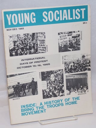 Cat.No: 246262 Young socialist, vol. 9, no. 2 (Whole Number 67), Nov.-Dec. 1965. Barry...