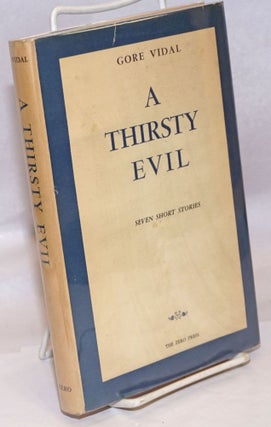 Cat.No: 246340 A Thirsty Evil seven short stories. Gore Vidal