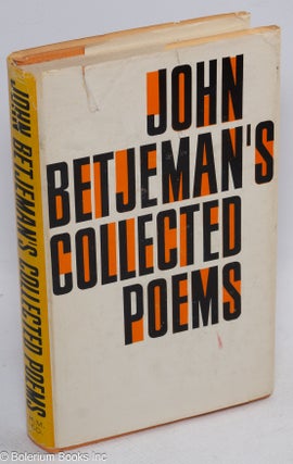 Cat.No: 246361 John Betjeman's Collected Poems. John Betjeman, compiled, thw Earl of...