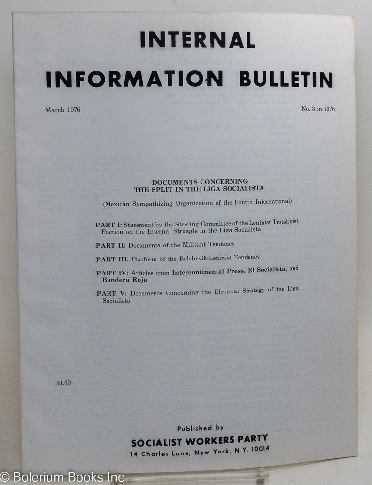 Cat.No: 246437 Internal Information Bulletin, no. 3 in 1976, March 1976. Socialist Workers Party.