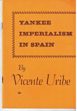 Yankee imperialism in Spain
