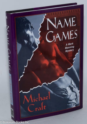 Cat.No: 246591 Name Games A Mark Manning Mystery. Michael Craft, Michael Craft Johnson