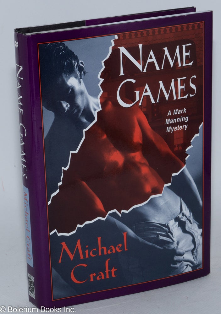 Cat.No: 246591 Name Games A Mark Manning Mystery. Michael Craft, Michael Craft Johnson.