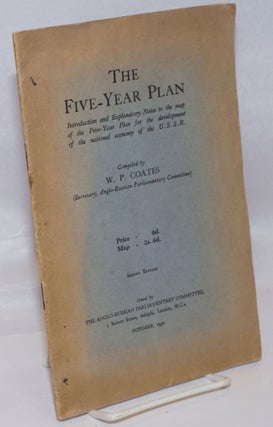 Cat.No: 246645 The Five-Year Plan: Introduction and Explanatory Notes to the map of the...