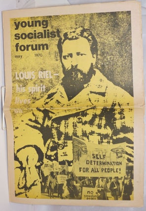 Cat.No: 246722 Young Socialist Forum: Vol. 7 No. 5 (47), May 1970. Jacquie Henderson