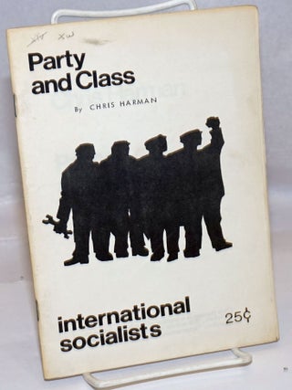 Cat.No: 246745 Party and class. Chris Harman