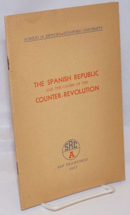 Cat.No: 246971 The second Spanish Republic and the causes of the counter-revolution....