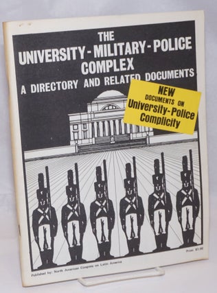 Cat.No: 247005 The University - military - police complex; a directory and related...