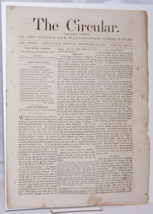 Cat.No: 247076 The Circular: Published Weekly by the Oneida and Wallingford Communities;...