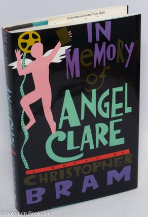 In Memory of Angel Clare a novel [inscribed & signed]