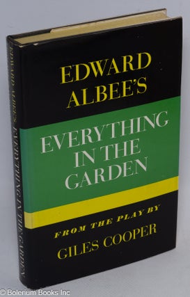 Cat.No: 247200 Everything in the Garden from the play by Giles Cooper. Edward Albee,...