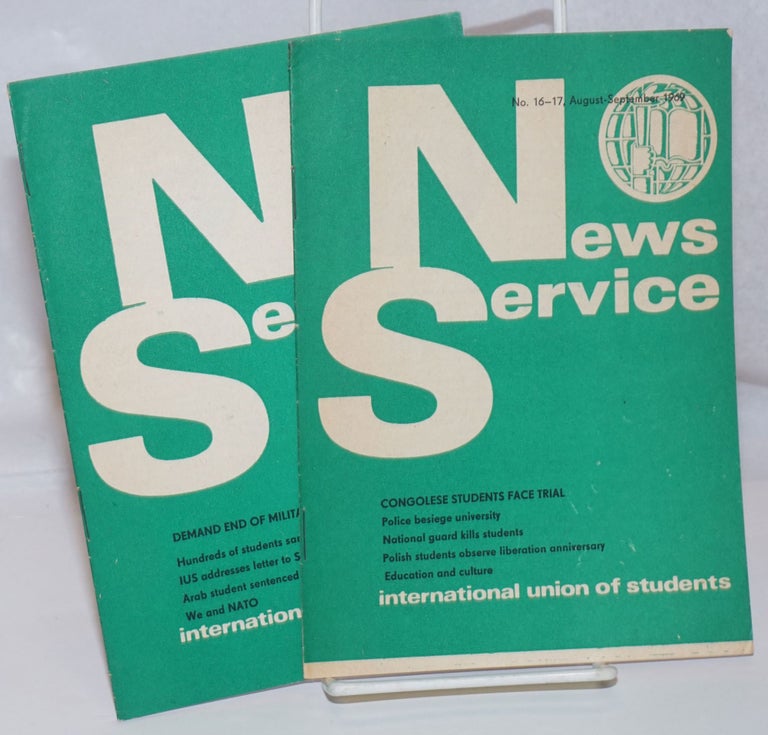 Cat.No: 247220 News Service [two issues: 15 and 16/17]. International Union of Students.