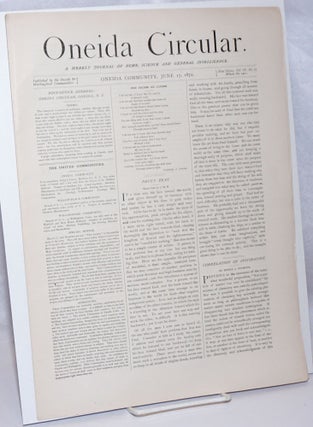 Cat.No: 247256 Oneida Circular: A Weekly Journal of Home Science and General...