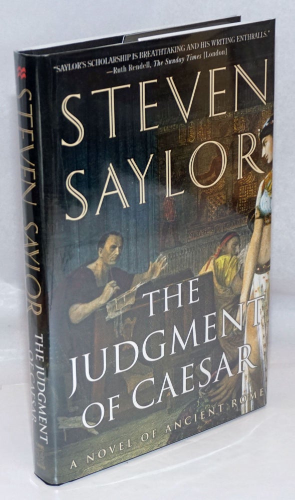 Cat.No: 247357 The Judgment of Caesar: a novel of Ancient Rome. Steven Saylor, aka Aaron Travis.
