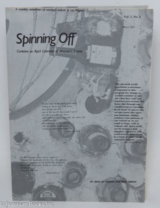 Cat.No: 247367 Spinning Off: a newsletter of women's culture presented by The Woman's...