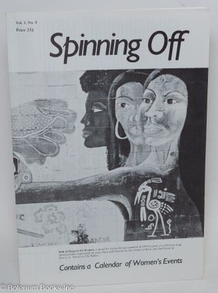 Cat.No: 247368 Spinning Off: a newsletter of women's culture presented by The Woman's...