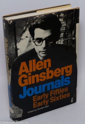 Cat.No: 247380 Journals: early fifties, early sixties. Allen Ginsberg, Gordon Ball