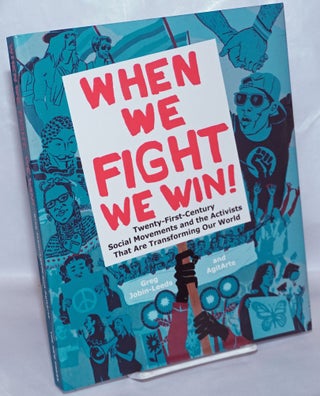 Cat.No: 247583 When We Fight, We Win: Twenty-First-Century Social Movements and the...