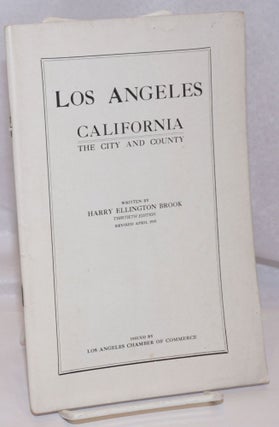 Cat.No: 247865 Los Angeles California / The City and County. Thirtieth Edition; Revised...