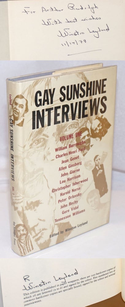 Cat.No: 247882 Gay Sunshine Interviews; volume 1 [signed by Leyland]. Winston Leyland, Jean Genet William Burroughs, Tennessee Williams, Allen Ginsberg.