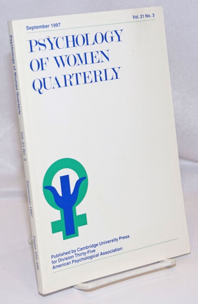 Cat.No: 248090 Psychology of Women Quarterly; vol. 21, #3, September 1997. Nancy Felipe Russo.