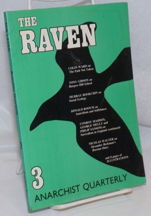 Cat.No: 248102 The Raven: Anarchist Quarterly; Vol. 1, No. 3, November 1987