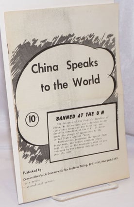 Cat.No: 248228 China speaks to the world. Banned at the UN. Hsiu-chuan Wu, Wu Xiuzhuan