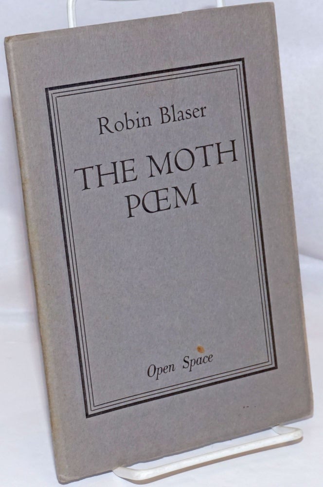 Cat.No: 248426 The Moth Poem for H.D. Robin Blaser.