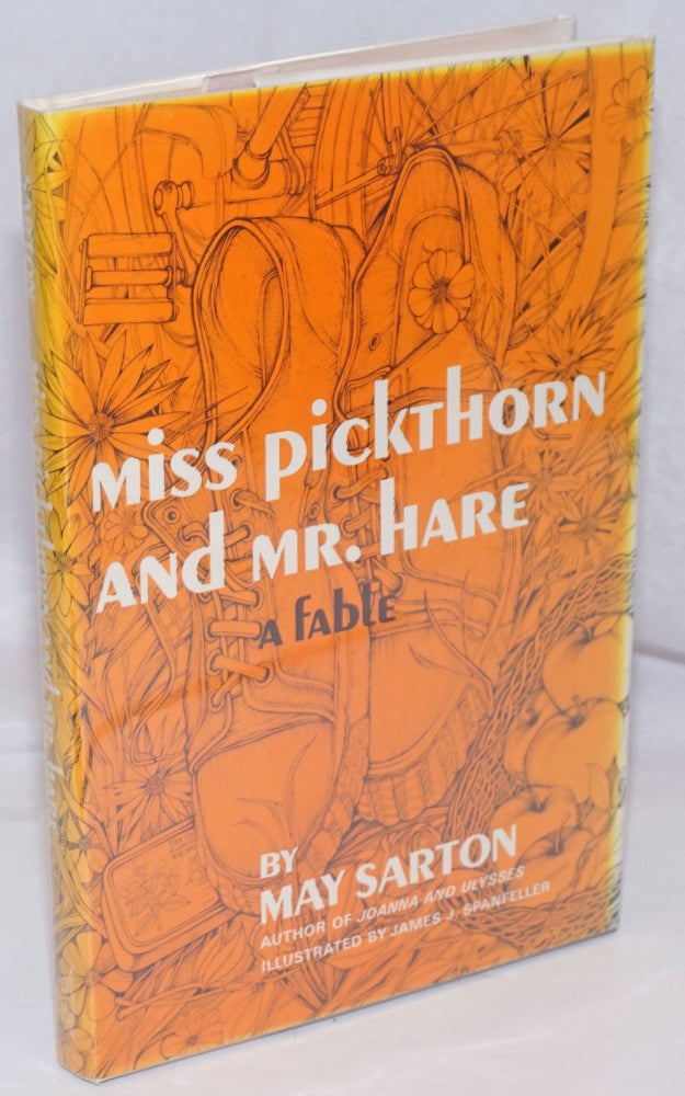 Cat.No: 248436 Miss Pickthorn and Mr. Hare; a fable. May Sarton.