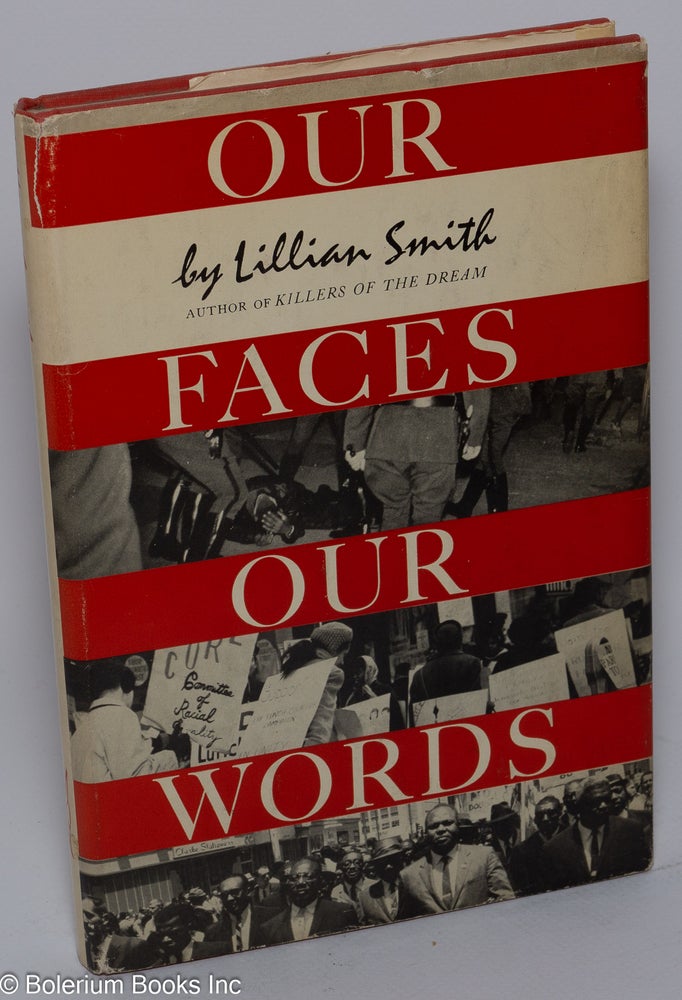 Cat.No: 248498 Our faces, our words. Lillian Smith.