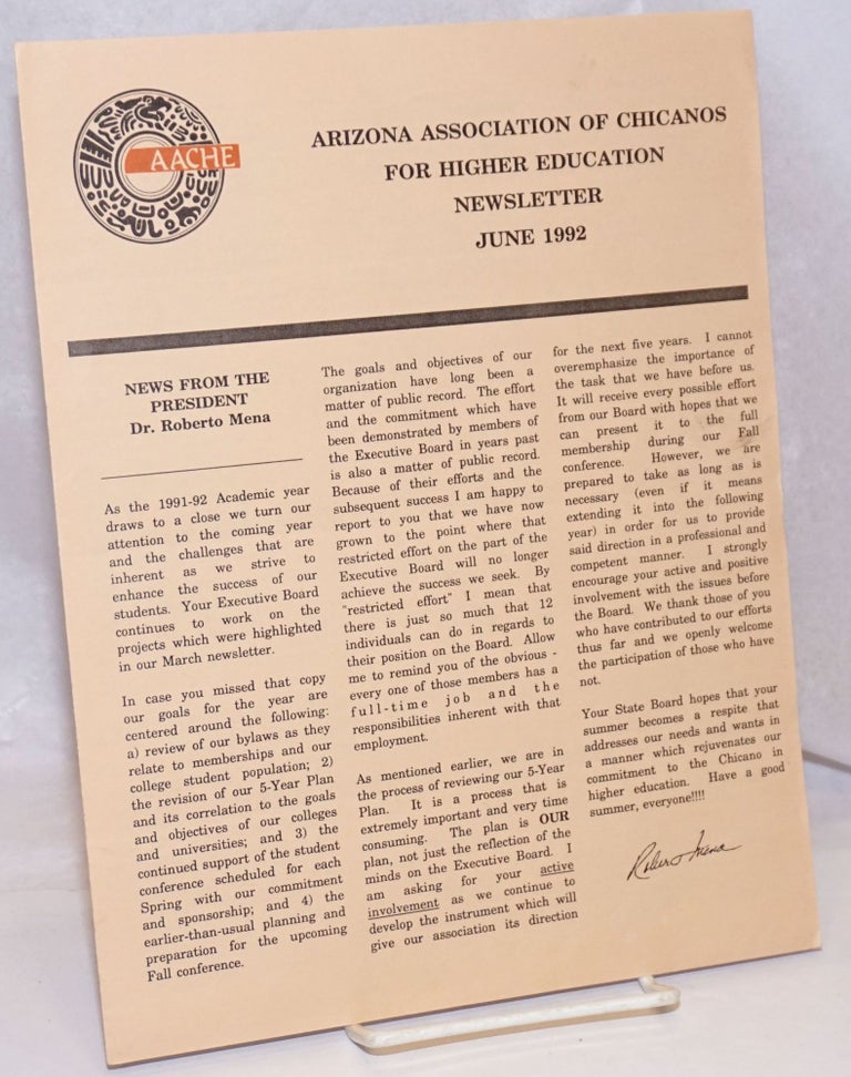 Cat.No: 248823 Arizona Association of Chicanos for Higher Education: Newsletter, June 1992. A A. C. H. E.
