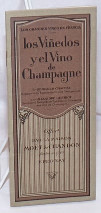 Cat.No: 248949 Los Grandes Vinos de Francia: Los Vinedos y el Vino de Champagne. Georges...