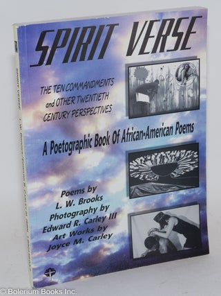 Cat.No: 248954 The Poet Journals present: Spirit verse; the ten commandments and other...