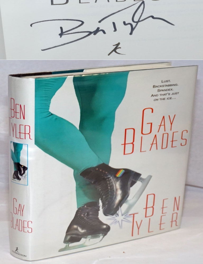 Cat.No: 248963 Gay Blades [signed]. Ben Tyler.